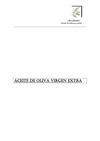 El Aceite de Oliva Virgen Extra ( AOVE)- Fuente de belleza y salud