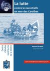 CESM : La lutte contre le narcotrafic en Mer des Caraïbes, par l’aspirant Rio BRAY