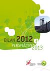 Bilan 2012 et Perspectives 2013 