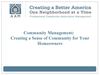 Community Management: Creating a Sense of Community for Your Homeowners
