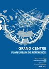 Grand Centre - Plan urbain de référence (partie A)