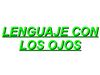El lenguaje de los ojos