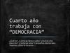 Democracia en 3er año