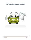 Top Auto Insurance Mistakes That Can Cause Spikes In Your Premiums