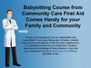 Babysitting Course from Community Care First Aid Comes Handy for your Family and Community