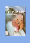 "Os Piratas" de Manuel António Pina