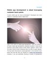 Mobile app development is about leveraging customer touch points