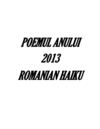 NOMINALIZĂRI PENTRU POEMUL ANULUI ROMANIAN HAIKU