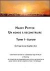 Harry Potter - Un monde à reconstruire