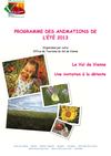 Programme des animations de l'Office de Tourisme Val de Vienne été 2013 