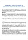 Know How To Trade Forex Effectively By Understanding The Basics And Becoming An Expert