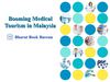 Booming Medical Tourism in Malaysia