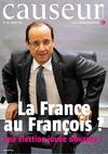 Causeur n°45 (ancienne série) - La France au François ?