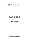 PAS PAPA par Pawel