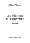 LES PECHERS AU PRINTEMPS par Elsa
