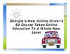 Georgias New Online Drivers Ed Course Takes Online Education To A Whole New Level